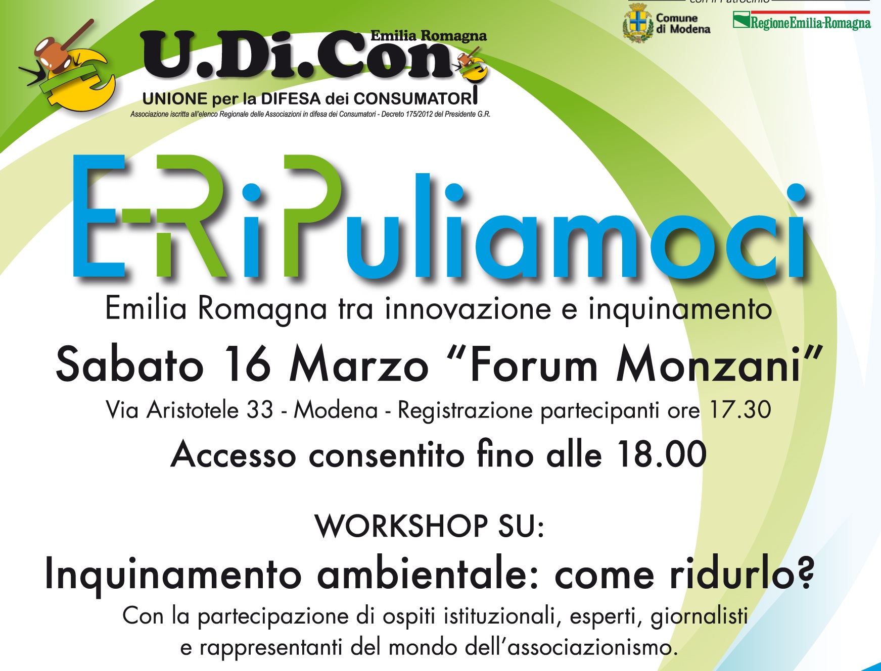 E-Ripuliamoci - Emilia Romagna tra innovazione e inquinamento - Forum Monzani, sabato 16 marzo