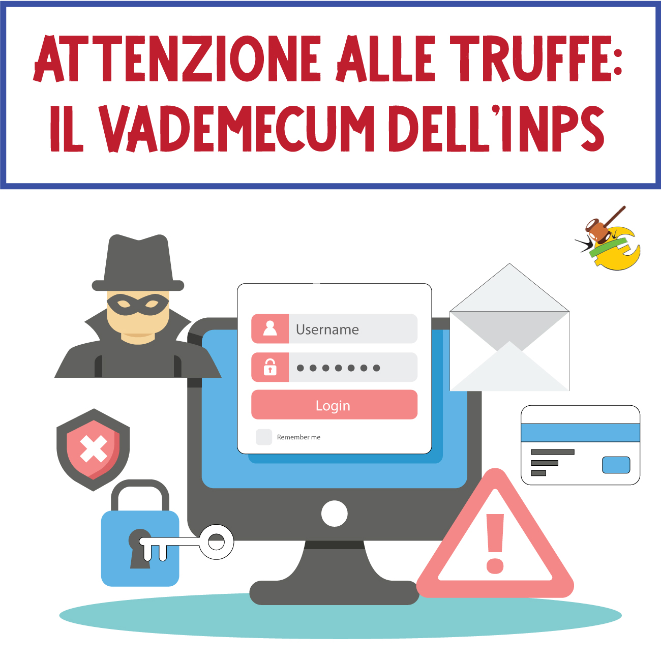 INPS: IL VADEMECUM CONTRO LE TRUFFE