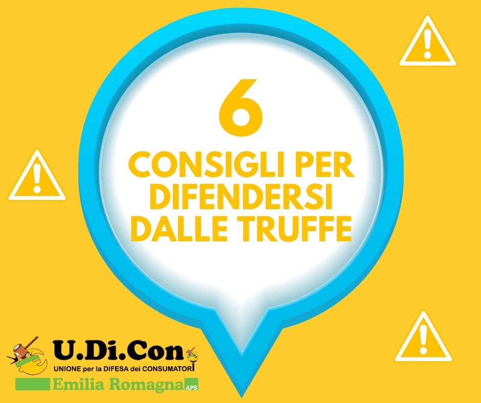 6 CONSIGLI PER DIFENDERSI DALLE TRUFFE