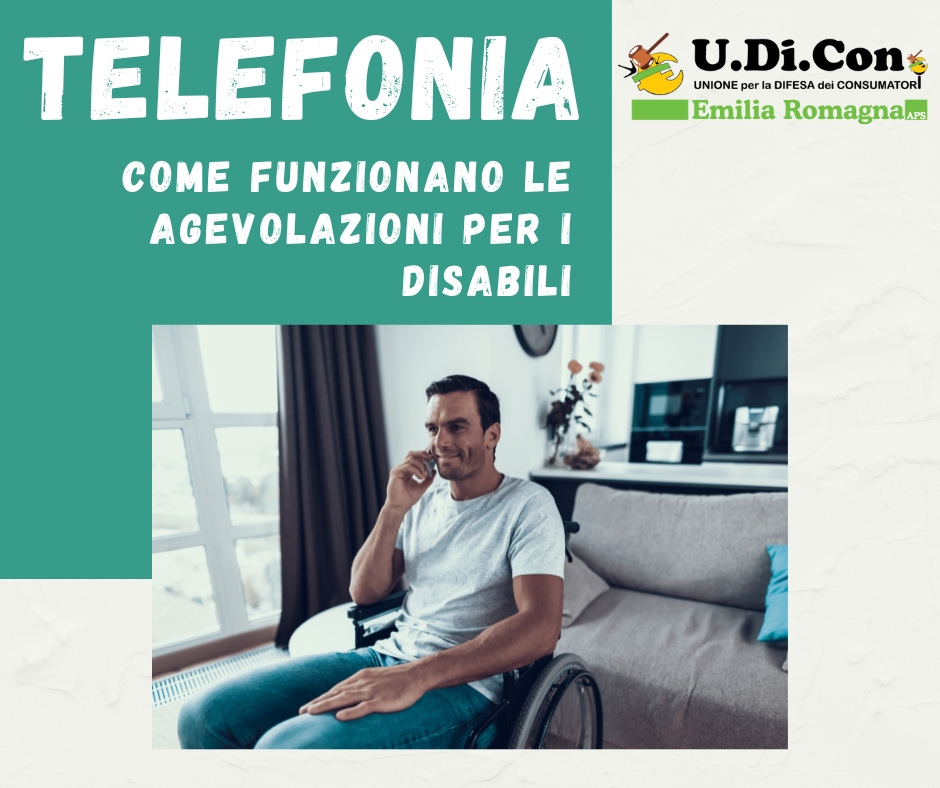 Telefonia: come funzionano le agevolazioni per i disabili